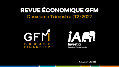 Revue économique trimestrielle - T2 2022