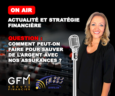 Actualité et Stratégie financière à CKVM FM - 10 mai 2024