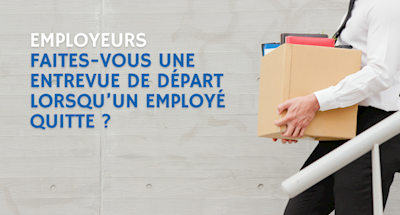 Et si l’entrevue de départ devenait un levier stratégique ?
